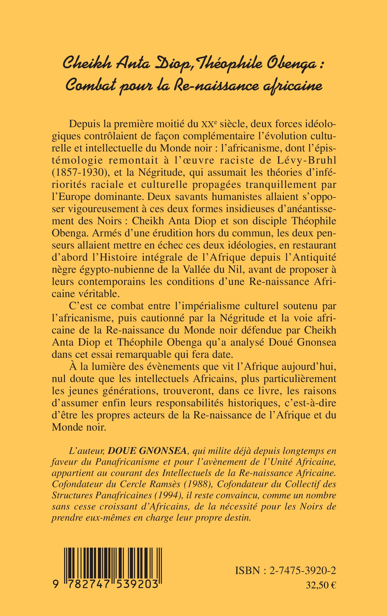 Cheikh Anta Diop, Théophile Obenga : Combat pour la Re-naissance africaine – quatrième de couverture