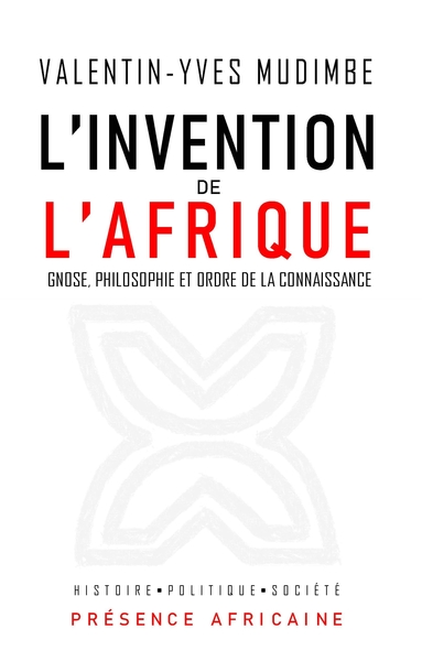 L'invention de l'Afrique — Valentin-Yves Mudimbe